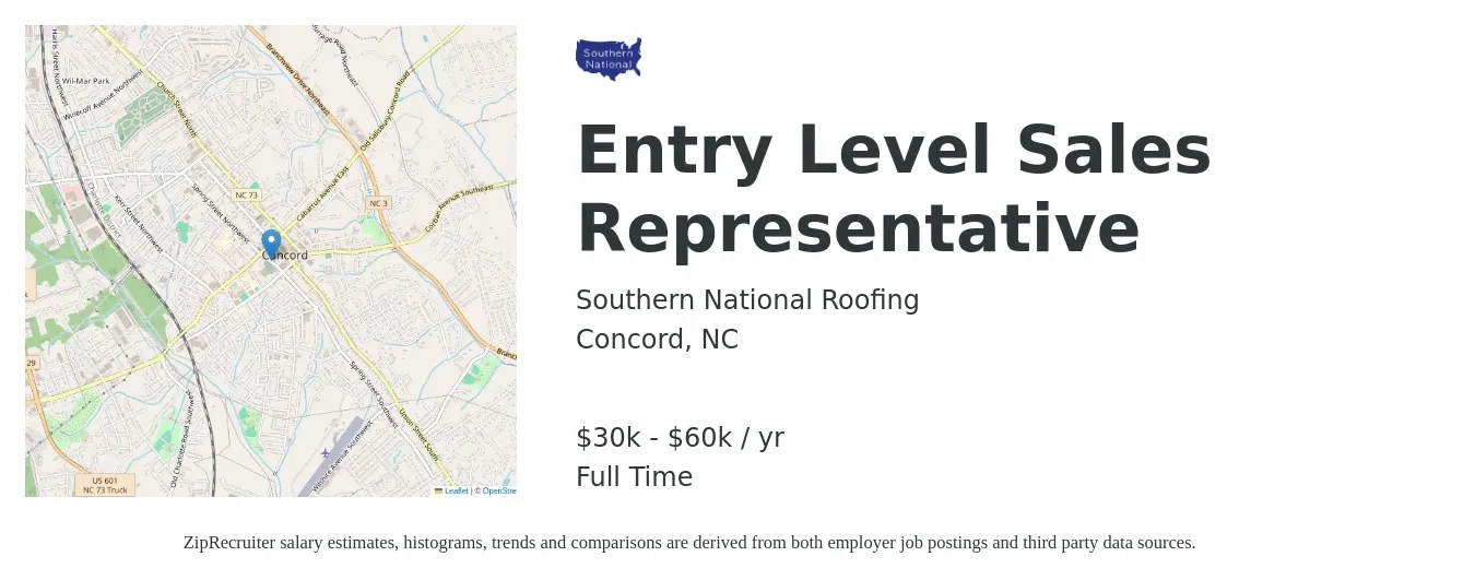 Southern National Roofing job posting for a Entry Level Sales Representative in Concord, NC with a salary of $30,000 to $60,000 Yearly with a map of Concord location.