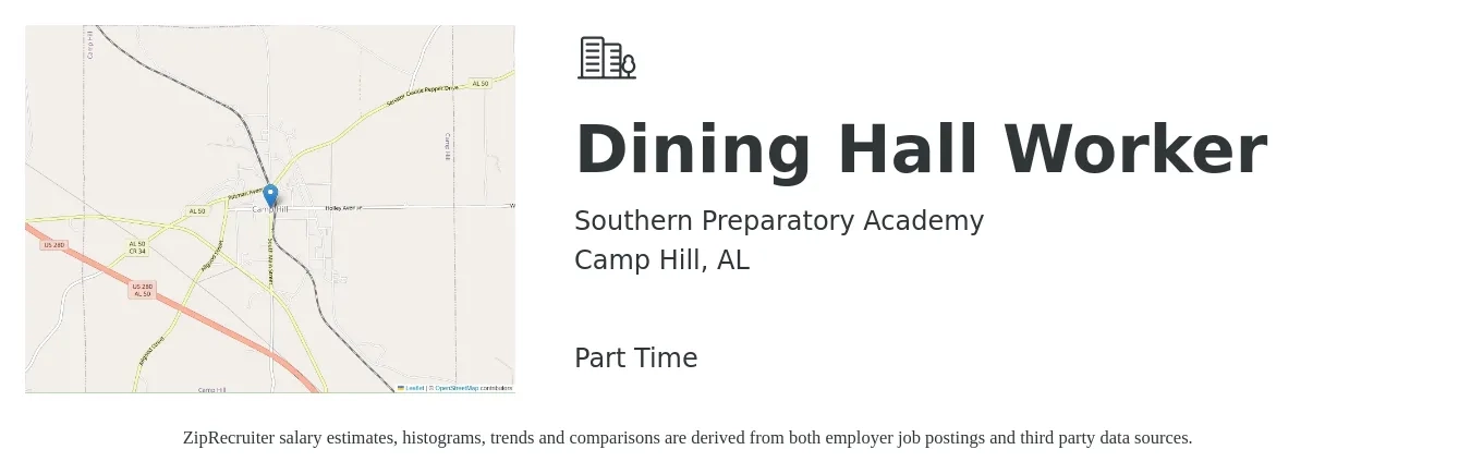 Southern Preparatory Academy job posting for a Dining Hall Worker in Camp Hill, AL with a salary of $10 to $12 Hourly with a map of Camp Hill location.