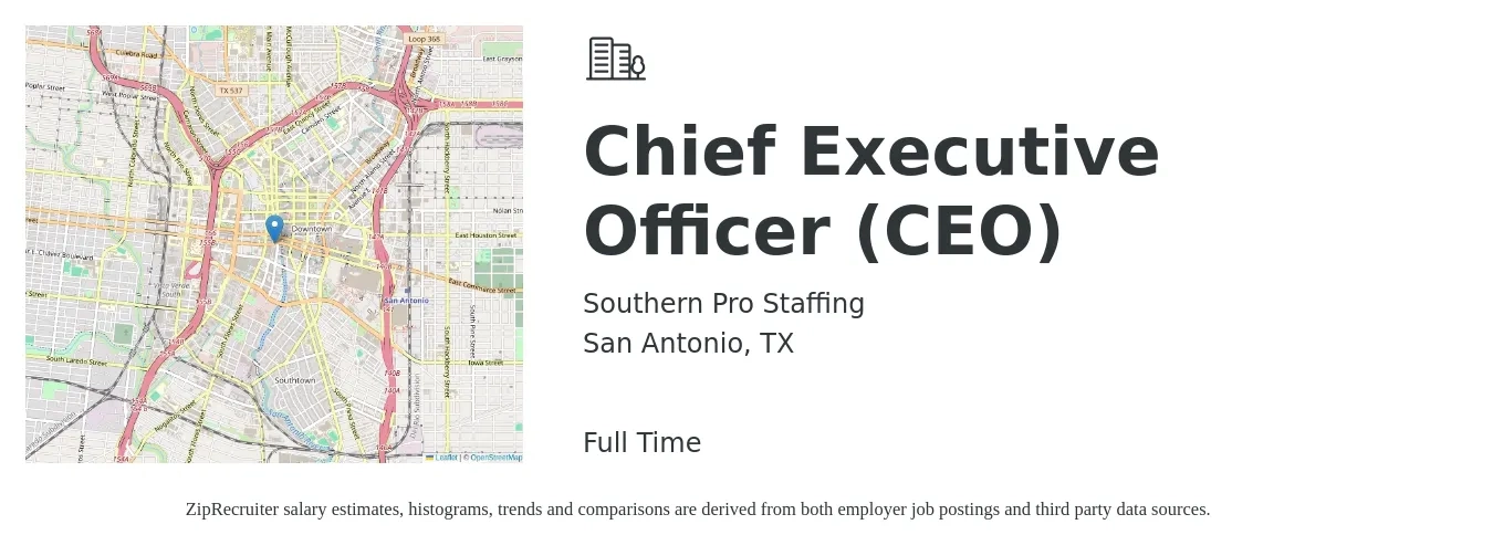 Southern Pro Staffing job posting for a Chief Executive Officer (CEO) in San Antonio, TX with a salary of $97,900 to $144,300 Yearly with a map of San Antonio location.