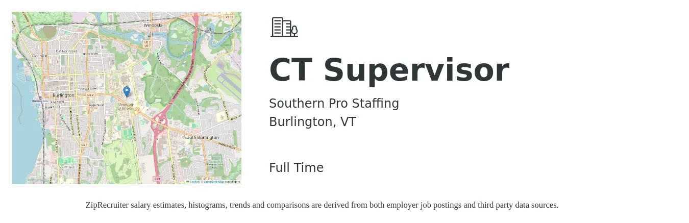 Southern Pro Staffing job posting for a CT Supervisor in Burlington, VT with a salary of $37 to $50 Hourly with a map of Burlington location.
