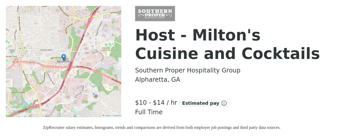 Southern Proper Hospitality Group job posting for a Host - Milton's Cuisine and Cocktails in Alpharetta, GA with a salary of $11 to $15 Hourly with a map of Alpharetta location.