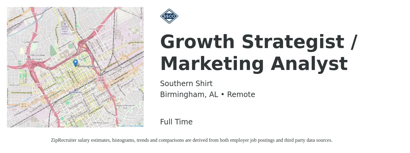 Southern Shirt job posting for a Growth Strategist / Marketing Analyst in Birmingham, AL with a salary of $46,900 to $78,300 Yearly with a map of Birmingham location.