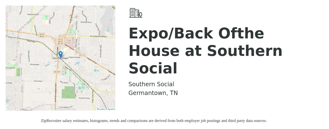 Southern Social job posting for a Expo/Back Ofthe House at Southern Social in Germantown, TN with a salary of $32,300 to $46,200 Yearly with a map of Germantown location.