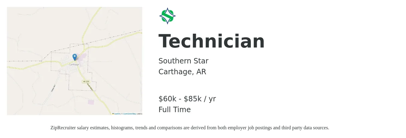 Southern Star job posting for a Technician in Carthage, AR with a salary of $60,000 to $85,000 Yearly with a map of Carthage location.