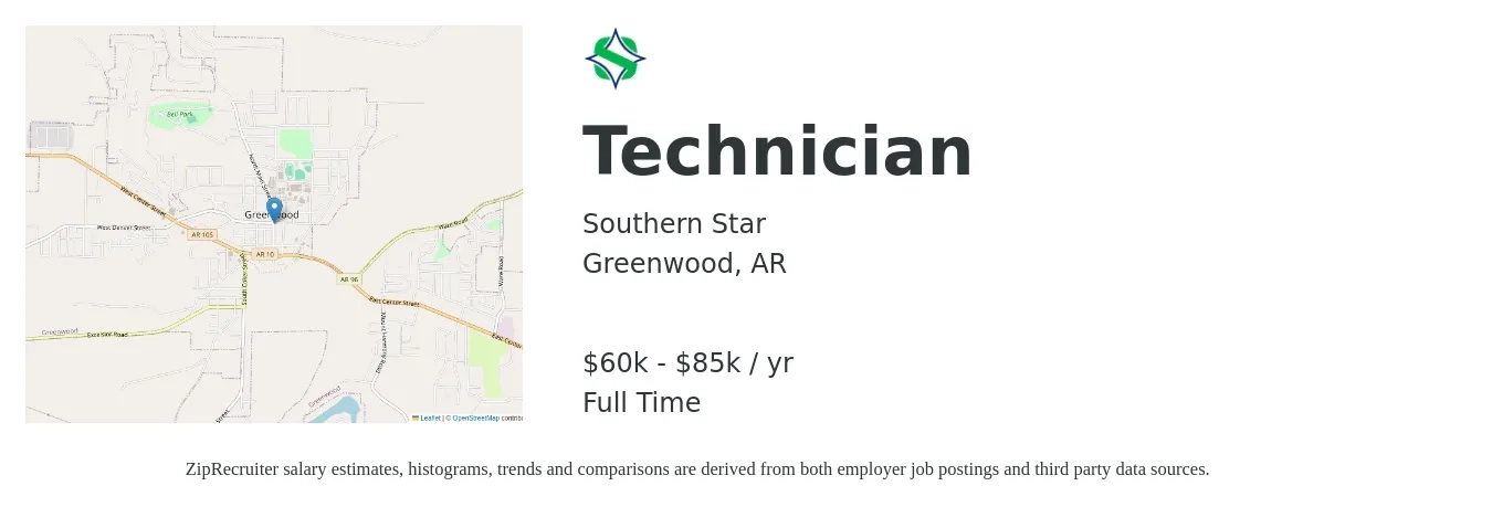 Southern Star job posting for a Technician in Greenwood, AR with a salary of $60,000 to $85,000 Yearly with a map of Greenwood location.