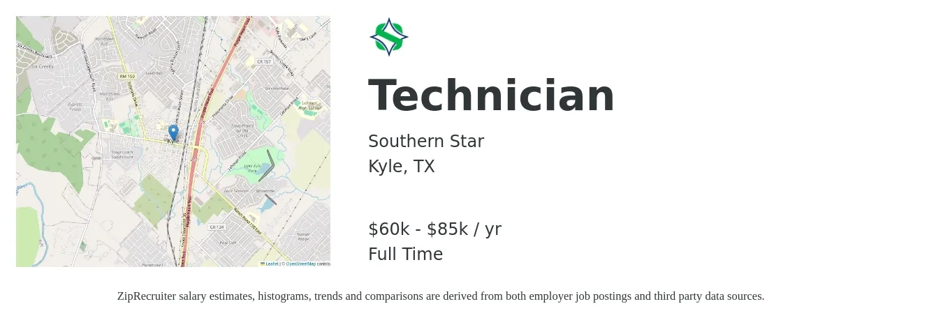 Southern Star job posting for a Technician in Kyle, TX with a salary of $60,000 to $85,000 Yearly with a map of Kyle location.