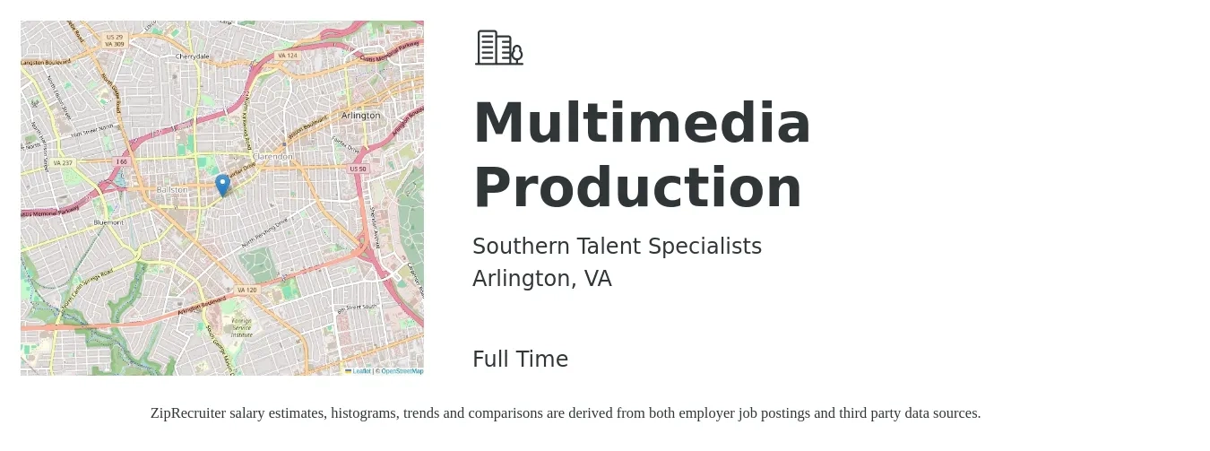 Southern Talent Specialists job posting for a Multimedia Production in Arlington, VA with a salary of $41,400 to $51,800 Yearly with a map of Arlington location.