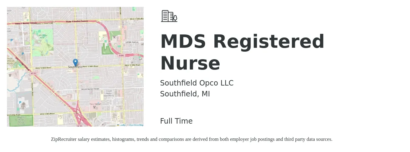Southfield Opco LLC job posting for a MDS Registered Nurse in Southfield, MI with a salary of $34 to $41 Hourly with a map of Southfield location.