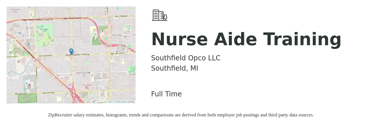 Southfield Opco LLC job posting for a Nurse Aide Training in Southfield, MI with a salary of $14 to $18 Hourly with a map of Southfield location.