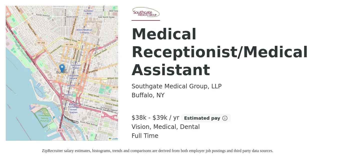 Southgate Medical Group, LLP job posting for a Medical Receptionist/Medical Assistant in Buffalo, NY with a salary of $38,000 to $39,000 Yearly and benefits including dental, life_insurance, medical, pto, retirement, and vision with a map of Buffalo location.