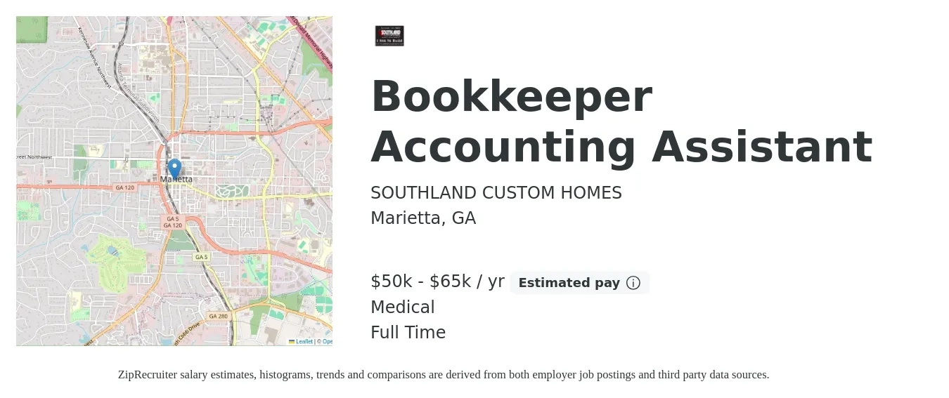 SOUTHLAND CUSTOM HOMES job posting for a Bookkeeper Accounting Assistant in Marietta, GA with a salary of $50,000 to $65,000 Yearly and benefits including medical with a map of Marietta location.