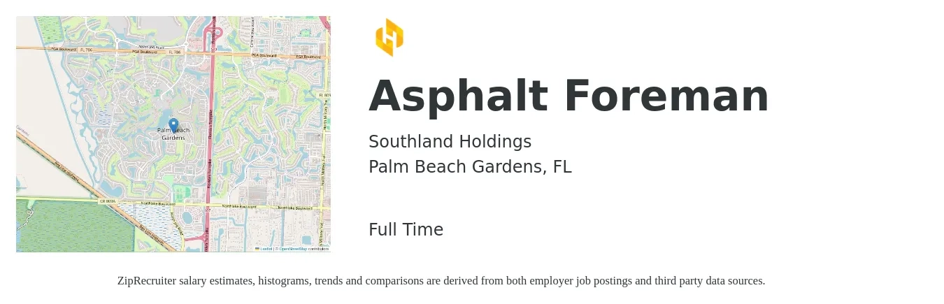 Southland Holdings job posting for a Asphalt Foreman in Palm Beach Gardens, FL with a salary of $26 to $40 Hourly with a map of Palm Beach Gardens location.