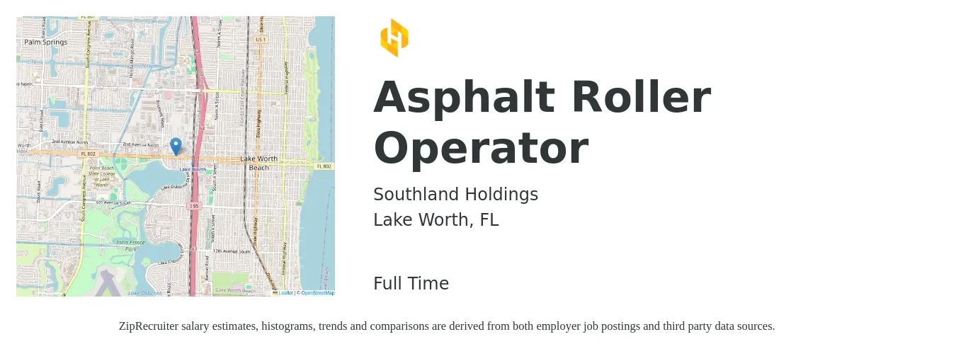 Southland Holdings job posting for a Asphalt Roller Operator in Lake Worth, FL with a salary of $16 to $25 Hourly with a map of Lake Worth location.