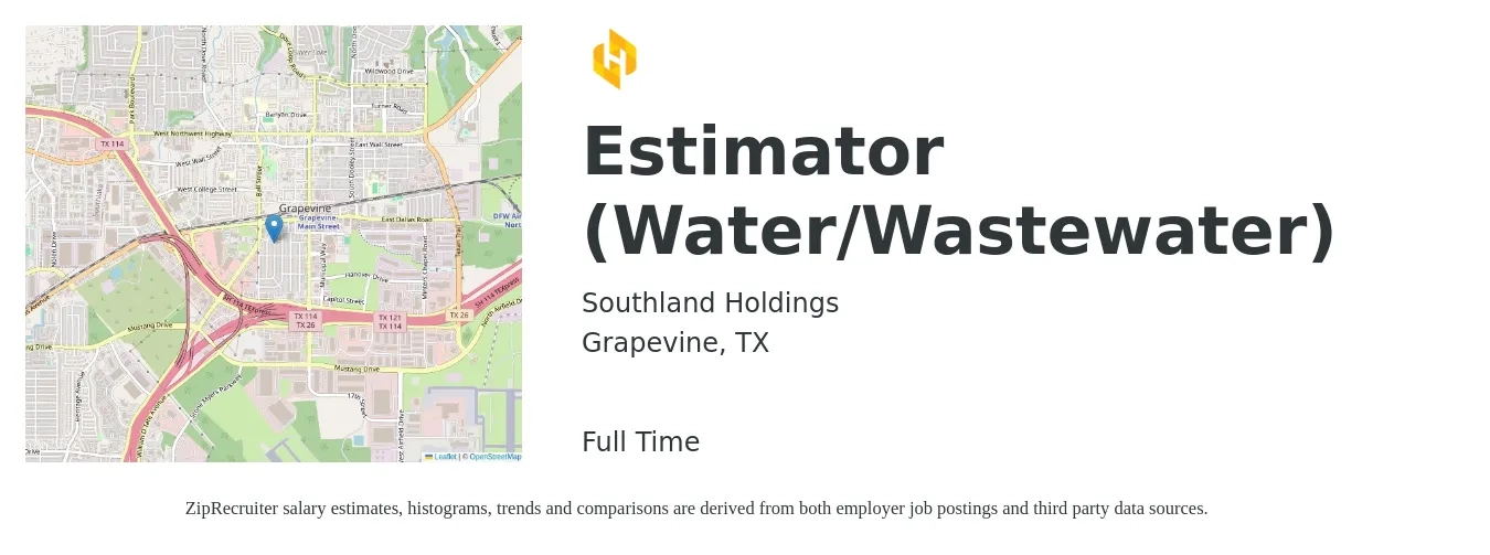 Southland Holdings job posting for a Estimator (Water/Wastewater) in Grapevine, TX with a salary of $49,000 to $79,900 Yearly with a map of Grapevine location.