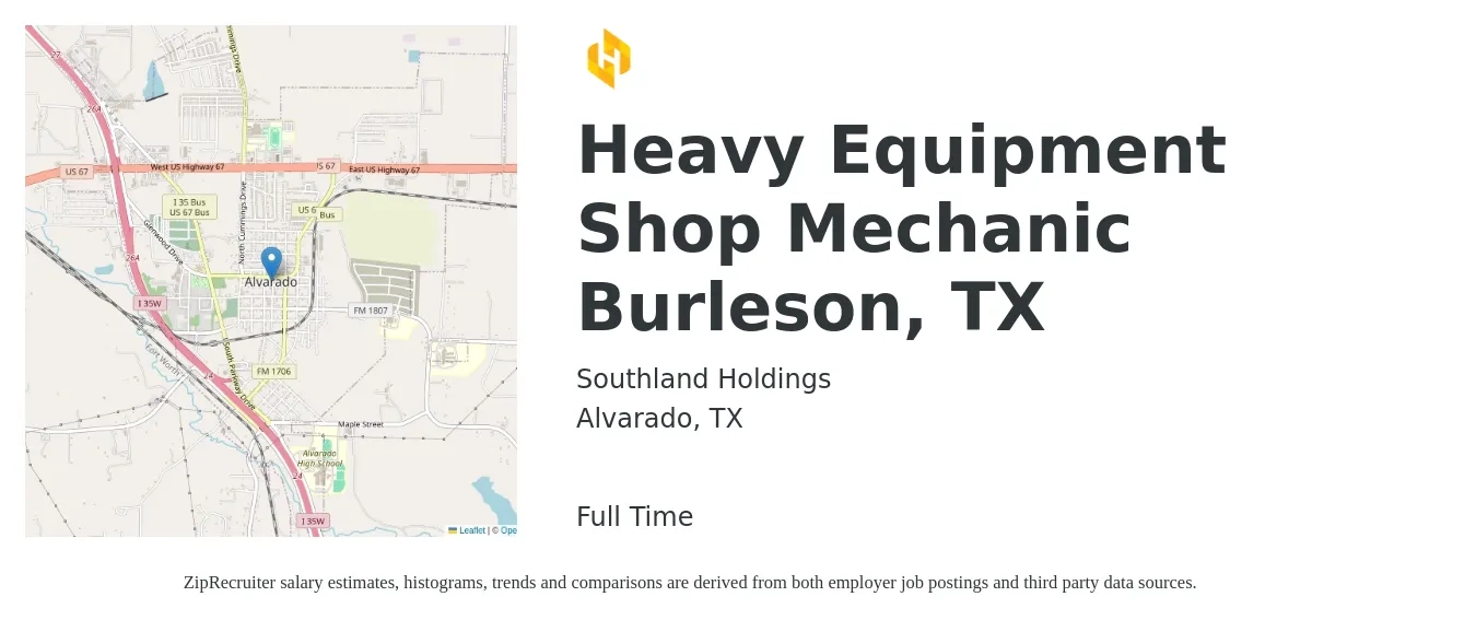 Southland Holdings job posting for a Heavy Equipment Shop Mechanic Burleson, TX in Alvarado, TX with a salary of $24 to $31 Hourly with a map of Alvarado location.