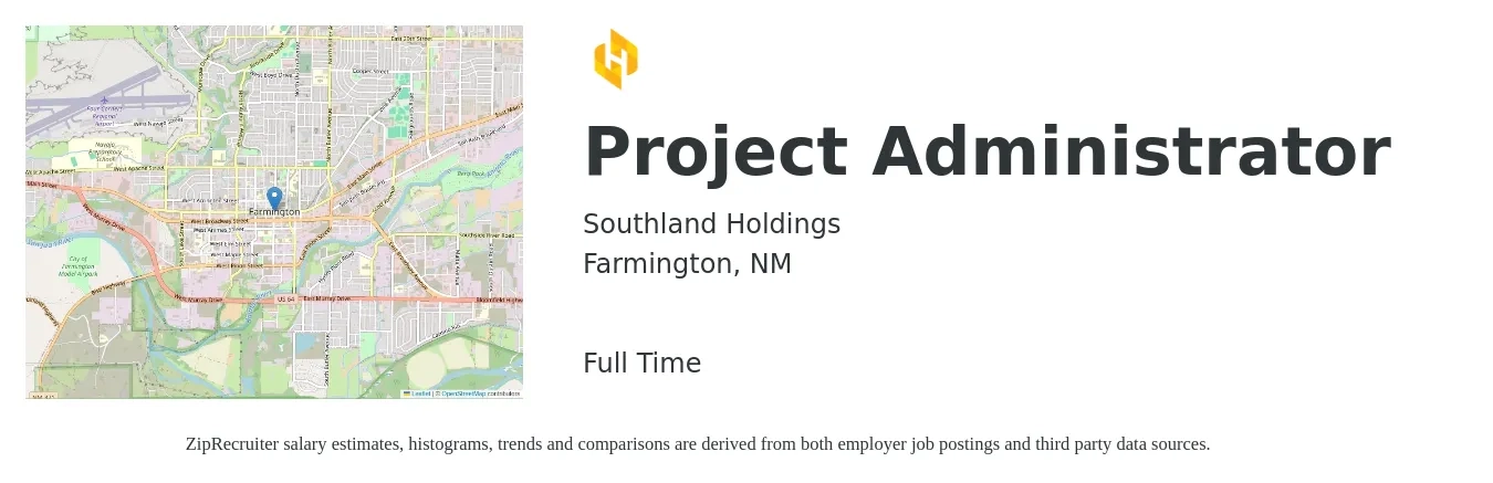 Southland Holdings job posting for a Project Administrator in Farmington, NM with a salary of $20 to $31 Hourly with a map of Farmington location.