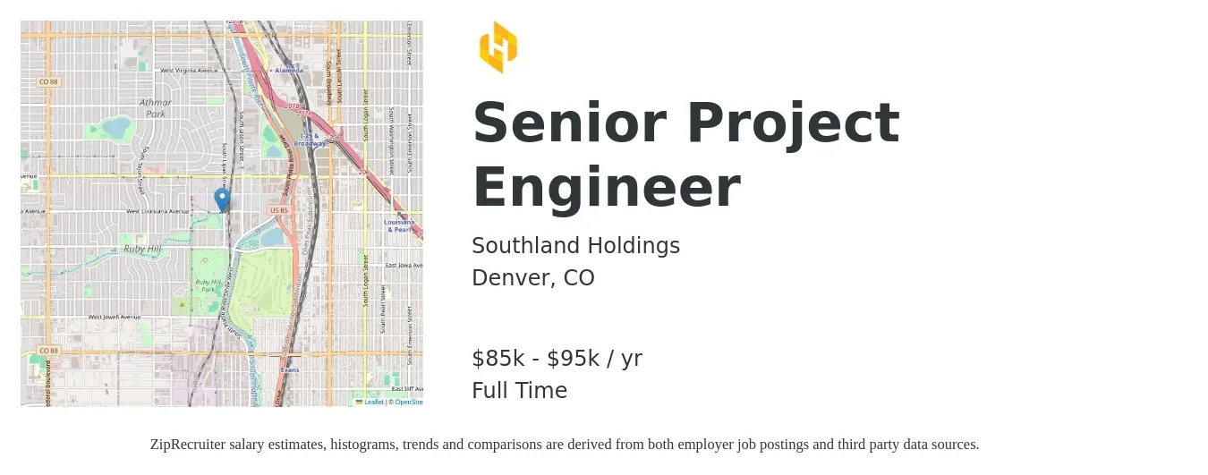 Southland Holdings job posting for a Senior Project Engineer in Denver, CO with a salary of $85,000 to $95,000 Yearly with a map of Denver location.