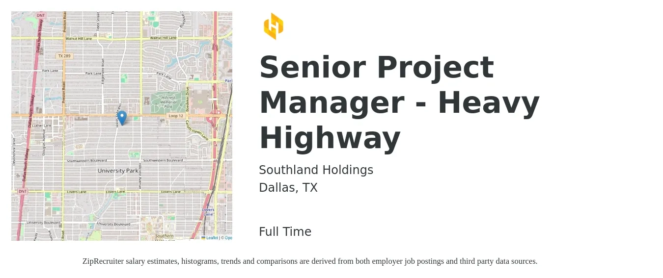 Southland Holdings job posting for a Senior Project Manager - Heavy Highway in Dallas, TX with a salary of $102,400 to $144,500 Yearly with a map of Dallas location.