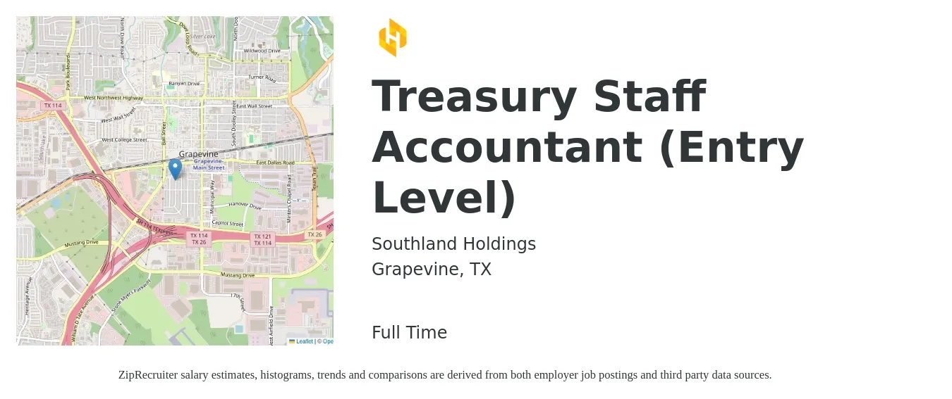 Southland Holdings job posting for a Treasury Staff Accountant (Entry Level) in Grapevine, TX with a salary of $46,200 to $63,700 Yearly with a map of Grapevine location.