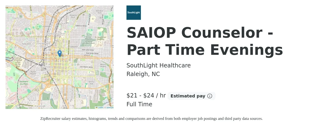 SouthLight Healthcare job posting for a SAIOP Counselor - Part Time Evenings in Raleigh, NC with a salary of $23 to $25 Hourly with a map of Raleigh location.