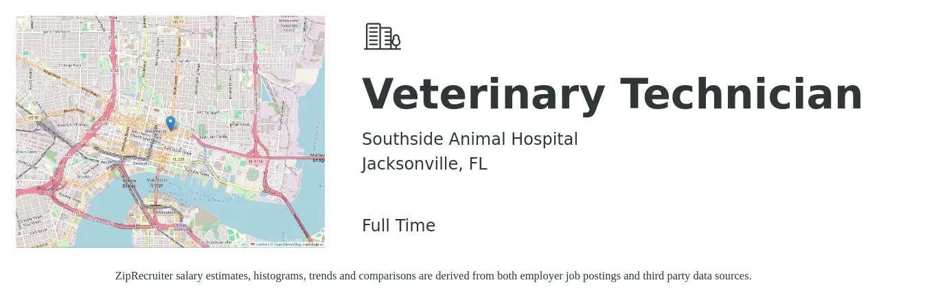 Southside Animal Hospital job posting for a Veterinary Technician in Jacksonville, FL with a salary of $17 to $24 Hourly with a map of Jacksonville location.