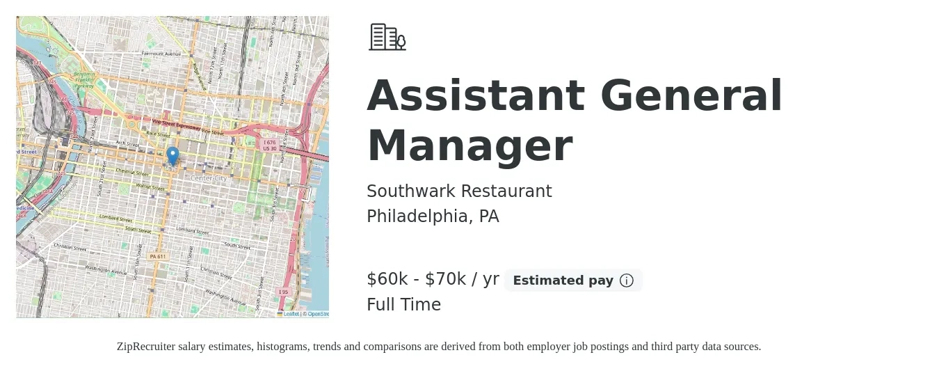 Southwark Restaurant job posting for a Assistant General Manager in Philadelphia, PA with a salary of $60,000 to $70,000 Yearly with a map of Philadelphia location.