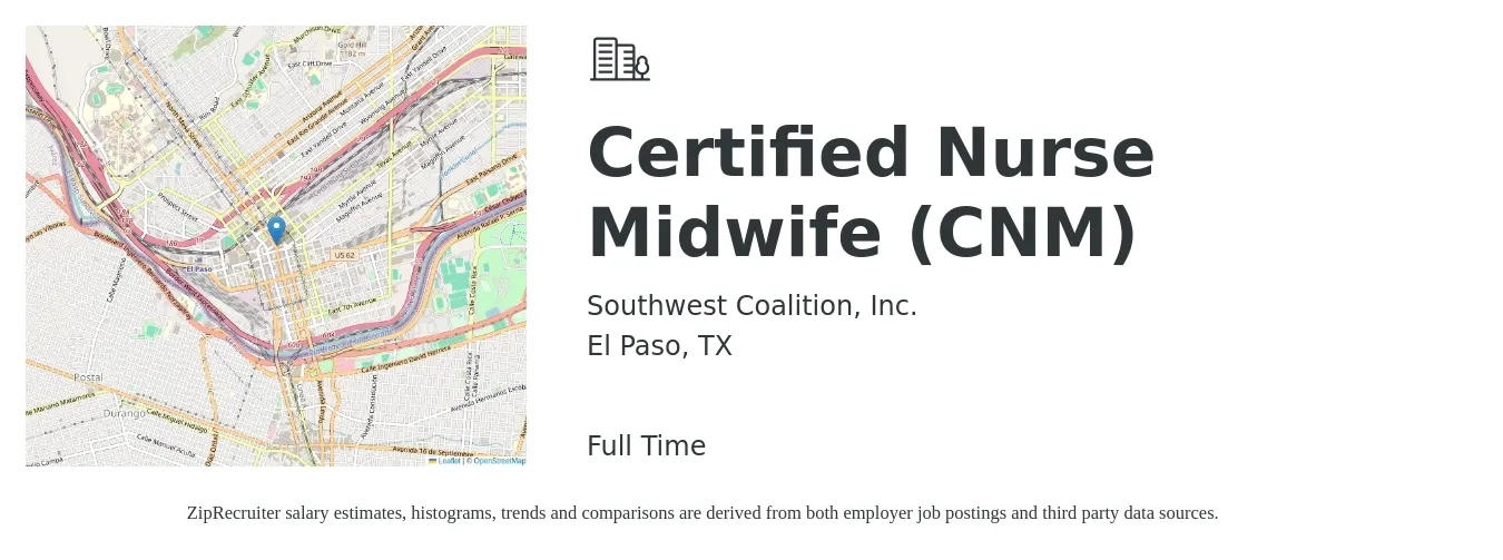Southwest Coalition, Inc. job posting for a Certified Nurse Midwife (CNM) in El Paso, TX with a salary of $84,500 to $117,000 Yearly with a map of El Paso location.
