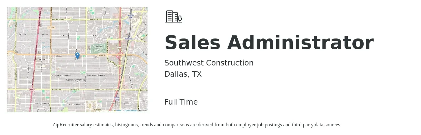 Southwest Construction job posting for a Sales Administrator in Dallas, TX with a salary of $20 to $27 Hourly with a map of Dallas location.