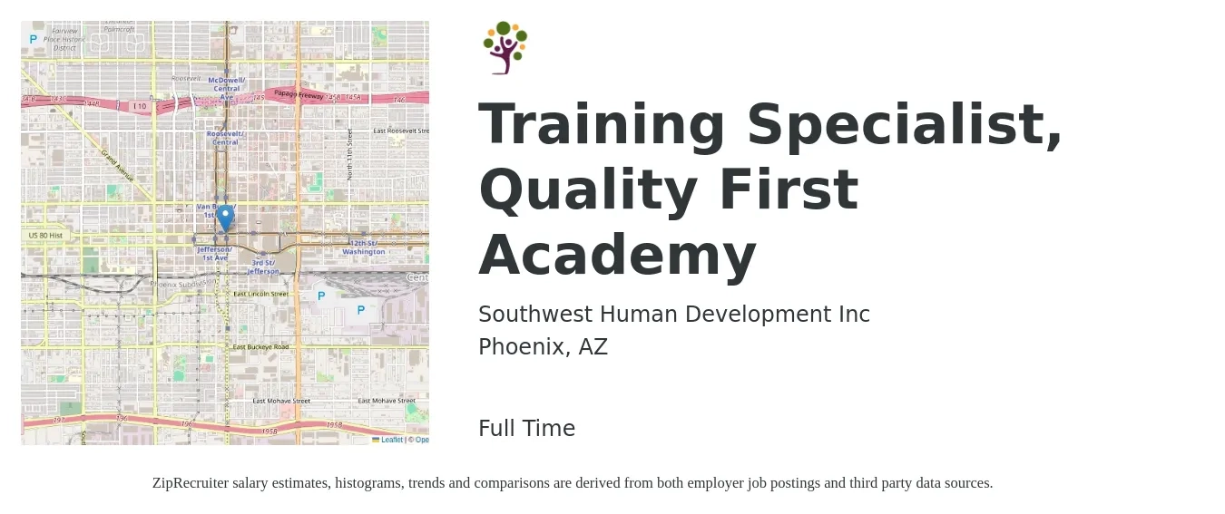 Southwest Human Development Inc job posting for a Training Specialist, Quality First Academy in Phoenix, AZ with a salary of $26 to $40 Hourly with a map of Phoenix location.