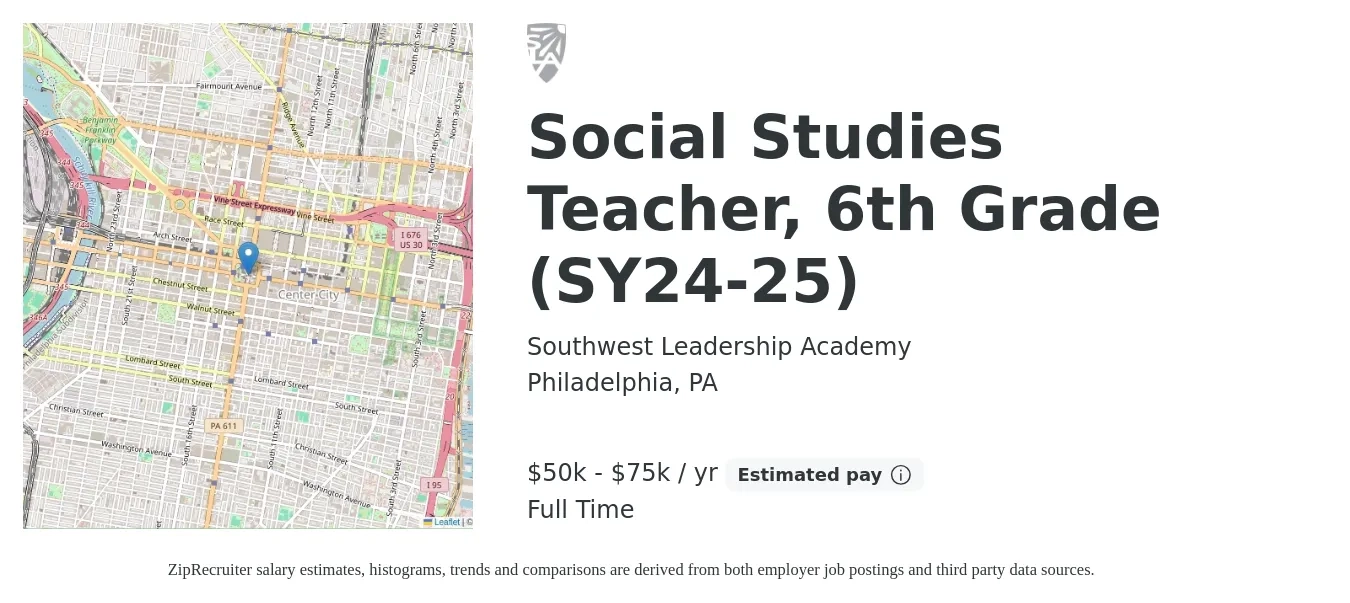 Southwest Leadership Academy job posting for a Social Studies Teacher, 6th Grade (SY24-25) in Philadelphia, PA with a salary of $50,000 to $75,000 Yearly with a map of Philadelphia location.