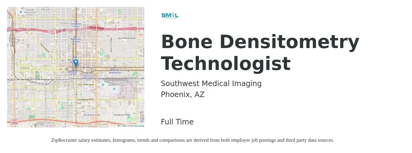 Southwest Medical Imaging job posting for a Bone Densitometry Technologist in Phoenix, AZ with a salary of $1,150 to $2,390 Weekly with a map of Phoenix location.
