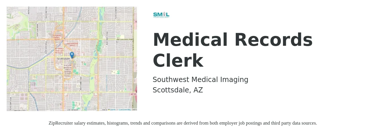 Southwest Medical Imaging job posting for a Medical Records Clerk in Scottsdale, AZ with a salary of $16 to $20 Hourly with a map of Scottsdale location.