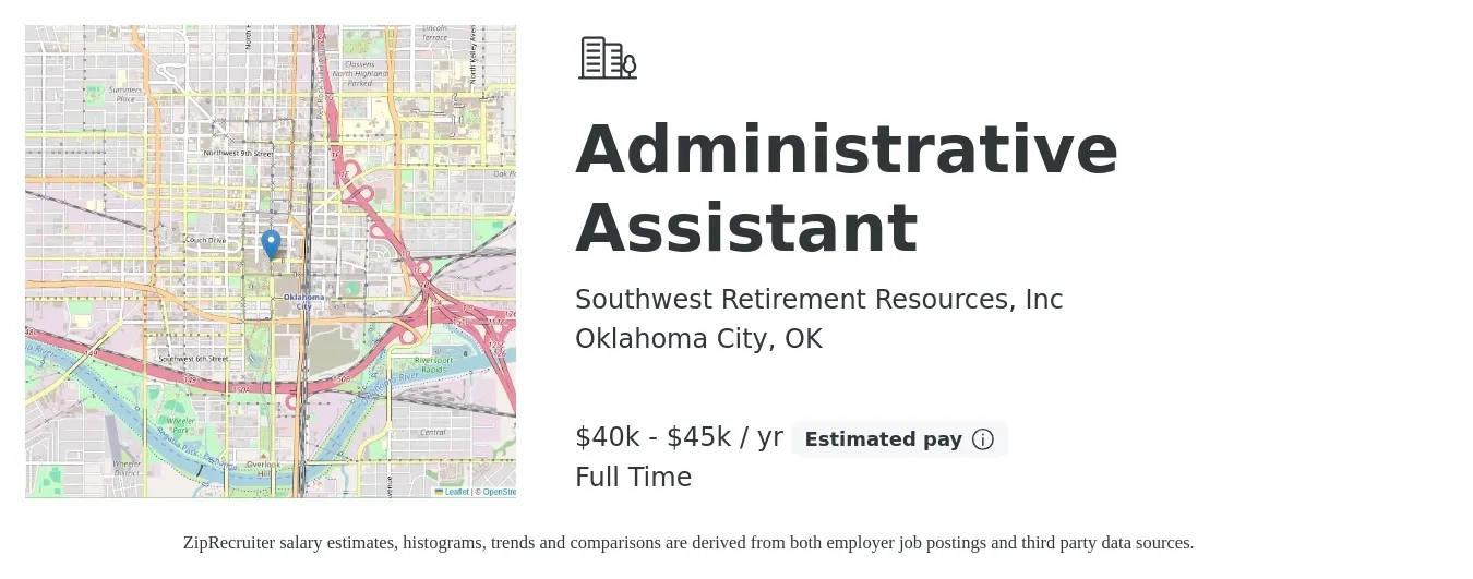 Southwest Retirement Resources, Inc job posting for a Administrative Assistant in Oklahoma City, OK with a salary of $40,000 to $45,000 Yearly and benefits including pto with a map of Oklahoma City location.
