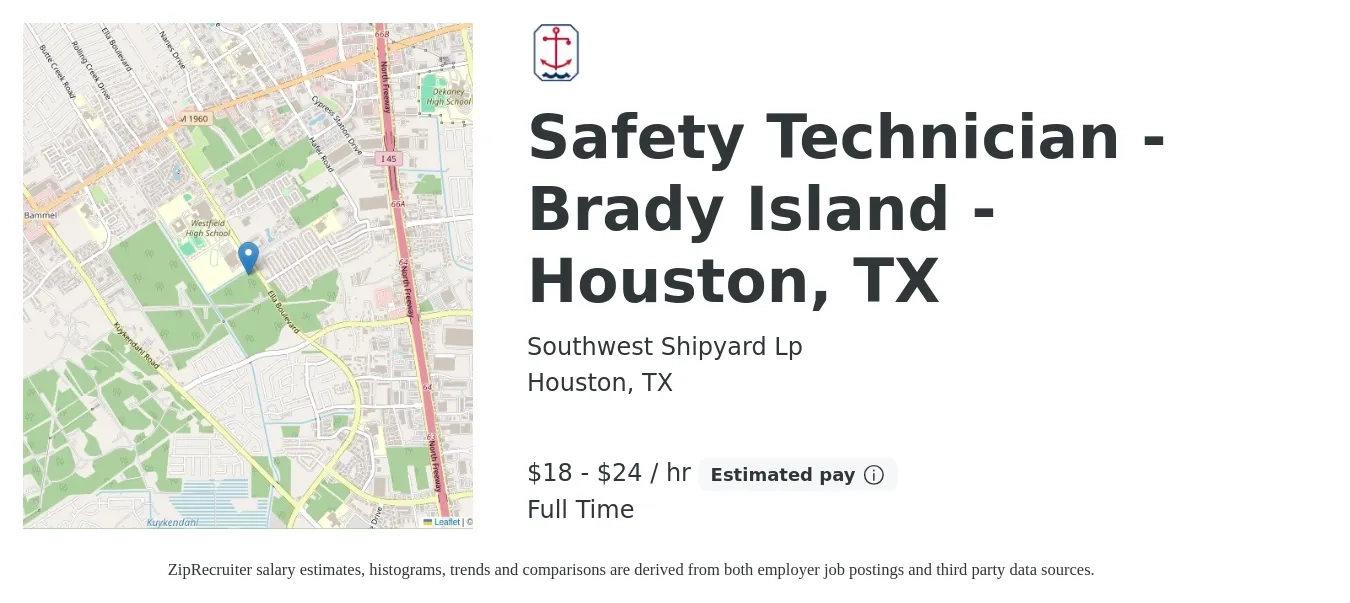 Southwest Shipyard Lp job posting for a Safety Technician - Brady Island - Houston, TX in Houston, TX with a salary of $19 to $25 Hourly with a map of Houston location.