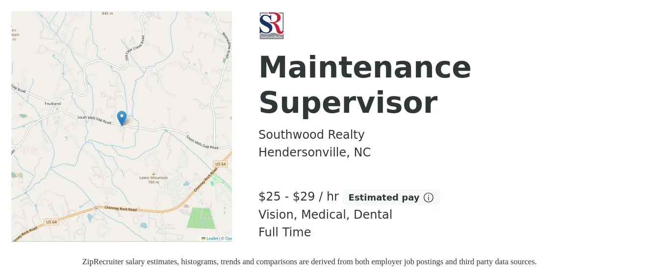 Southwood Realty job posting for a Maintenance Supervisor in Hendersonville, NC with a salary of $26 to $31 Hourly (plus commission) and benefits including medical, retirement, vision, dental, and life_insurance with a map of Hendersonville location.