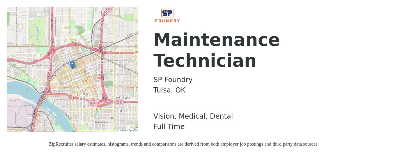 SP Foundry job posting for a Maintenance Technician in Tulsa, OK with a salary of $18 to $24 Hourly and benefits including vision, dental, life_insurance, medical, and retirement with a map of Tulsa location.