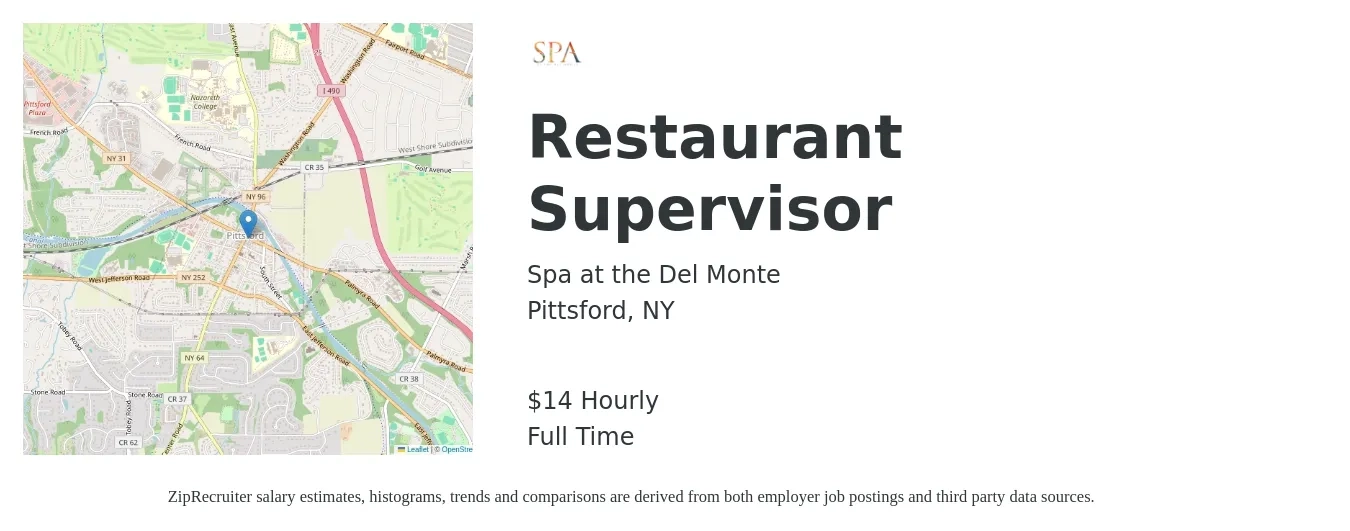Spa at the Del Monte job posting for a Restaurant Supervisor in Pittsford, NY with a salary of $15 to $15 Hourly with a map of Pittsford location.