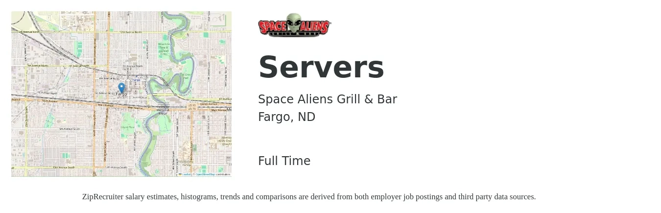 Space Aliens Grill & Bar job posting for a Servers in Fargo, ND with a salary of $10 to $18 Hourly with a map of Fargo location.