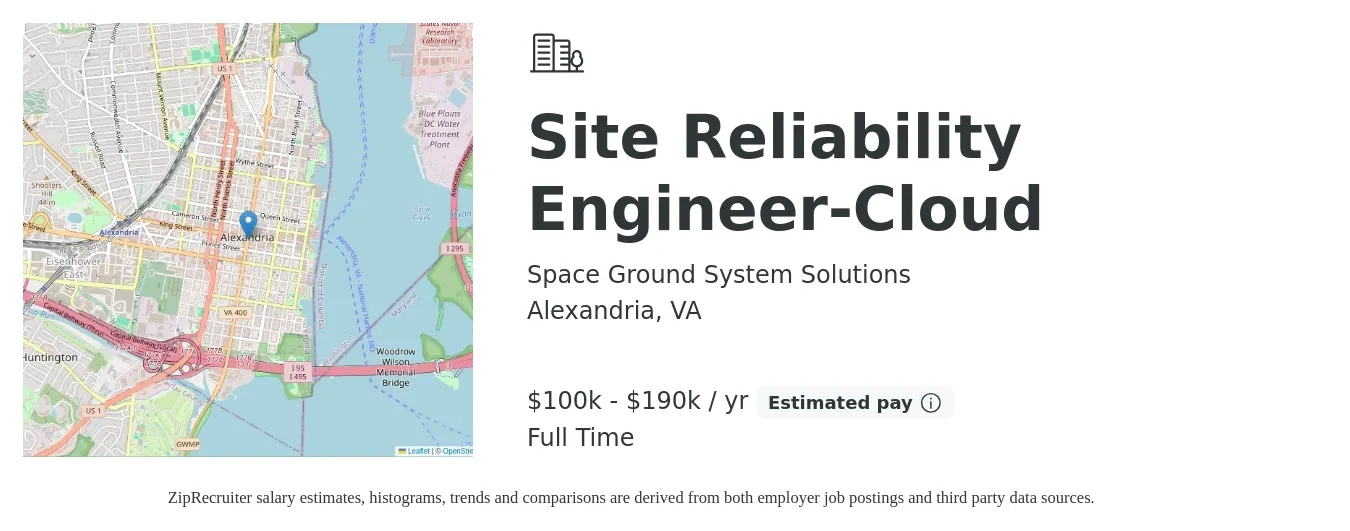 Space Ground System Solutions job posting for a Site Reliability Engineer-Cloud in Alexandria, VA with a salary of $100,400 to $190,000 Yearly with a map of Alexandria location.