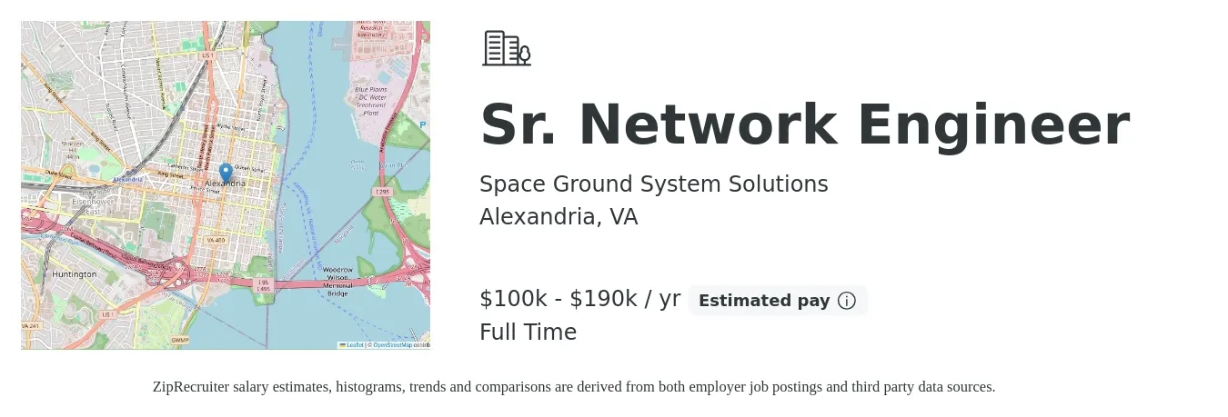 Space Ground System Solutions job posting for a Sr. Network Engineer in Alexandria, VA with a salary of $100,400 to $190,000 Yearly with a map of Alexandria location.