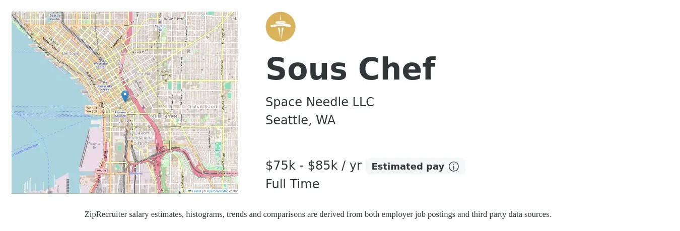 Space Needle job posting for a Sous Chef in Seattle, WA with a salary of $75,000 to $85,000 Yearly with a map of Seattle location.