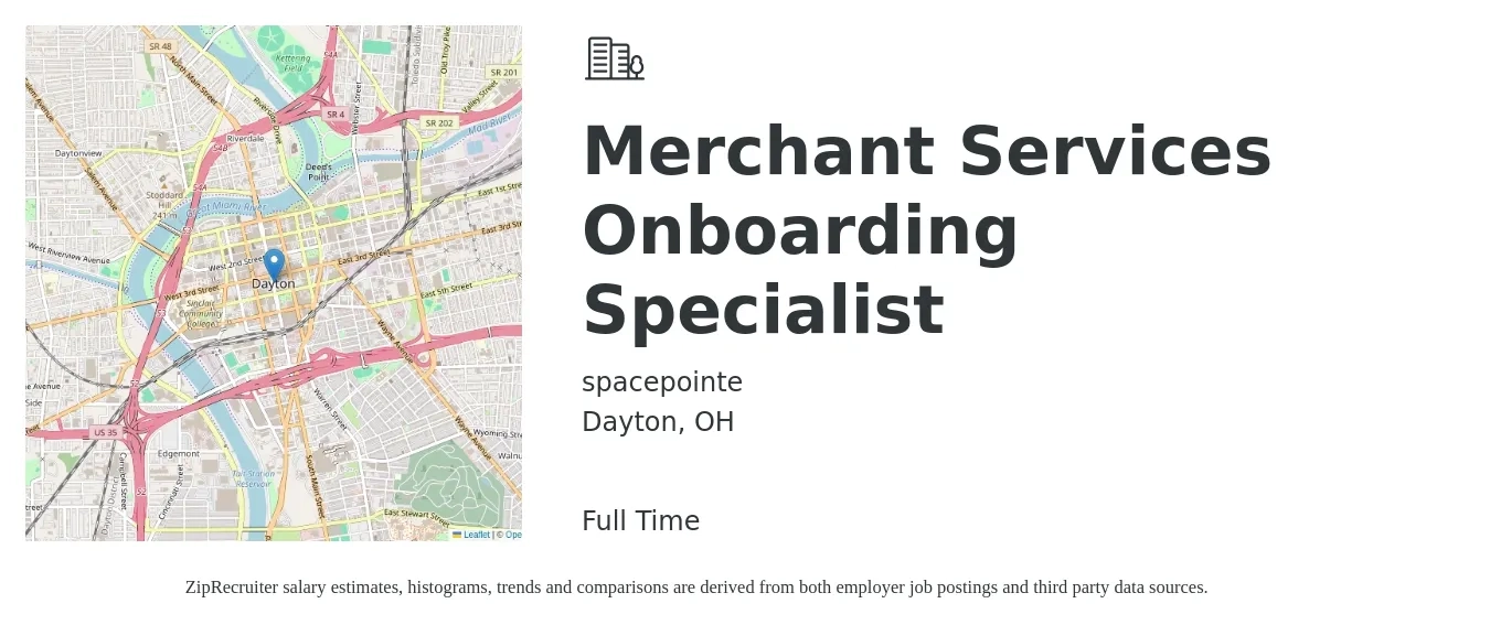 spacepointe job posting for a Merchant Services Onboarding Specialist in Dayton, OH with a salary of $35,000 to $42,000 Yearly with a map of Dayton location.