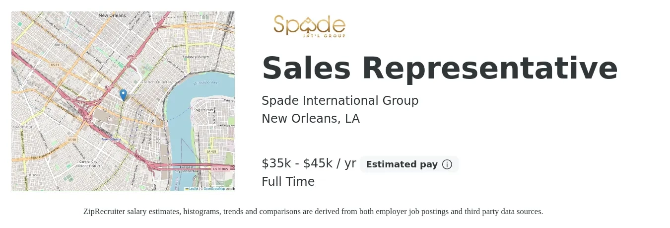 Spade International Group job posting for a Sales Representative in New Orleans, LA with a salary of $35,000 to $45,000 Yearly with a map of New Orleans location.