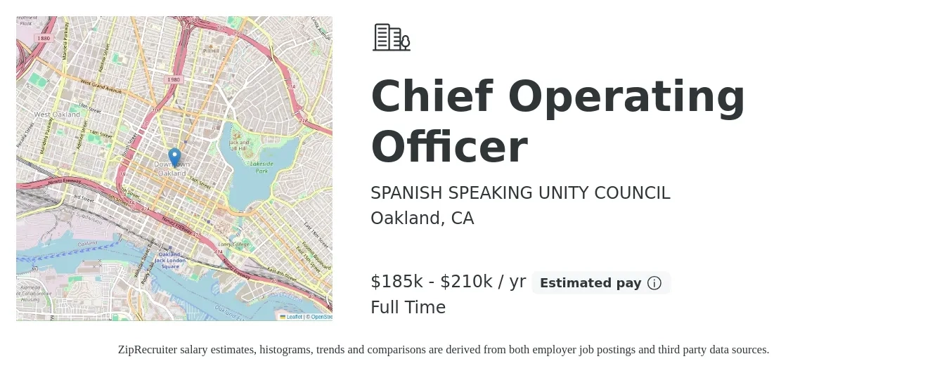 SPANISH SPEAKING UNITY COUNCIL job posting for a Chief Operating Officer in Oakland, CA with a salary of $185,000 to $210,000 Yearly with a map of Oakland location.