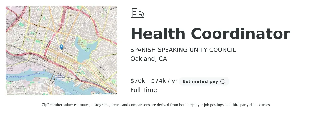 SPANISH SPEAKING UNITY COUNCIL job posting for a Health Coordinator in Oakland, CA with a salary of $70,000 to $74,000 Yearly with a map of Oakland location.
