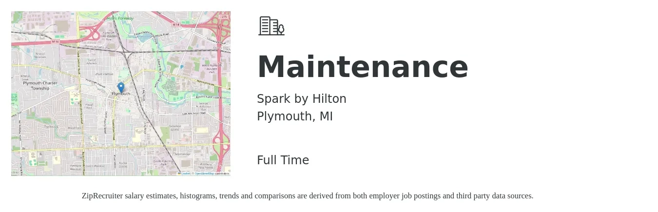 Spark by Hilton job posting for a Maintenance in Plymouth, MI with a salary of $18 to $26 Hourly with a map of Plymouth location.