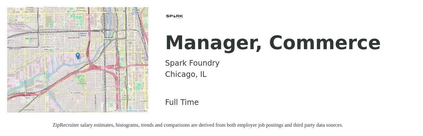 Spark Foundry job posting for a Manager, Commerce in Chicago, IL with a salary of $45,400 to $71,100 Yearly with a map of Chicago location.