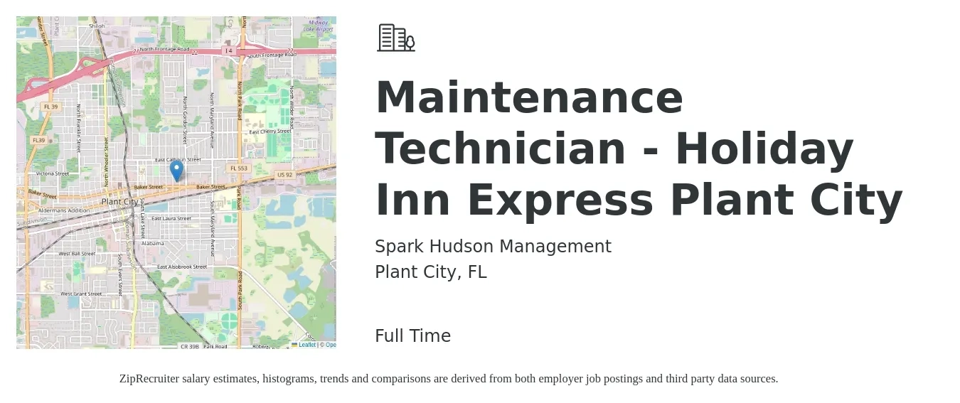 Spark Hudson Management job posting for a Maintenance Technician - Holiday Inn Express Plant City in Plant City, FL with a salary of $17 to $24 Hourly with a map of Plant City location.