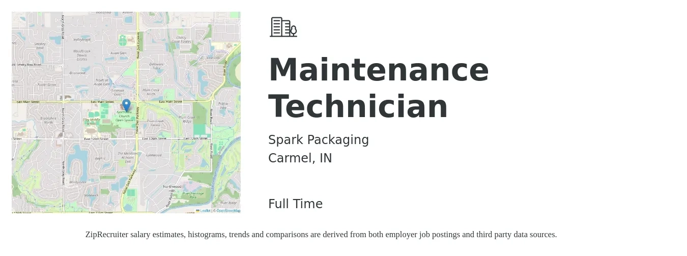 Spark Packaging job posting for a Maintenance Technician in Carmel, IN with a salary of $19 to $27 Hourly with a map of Carmel location.