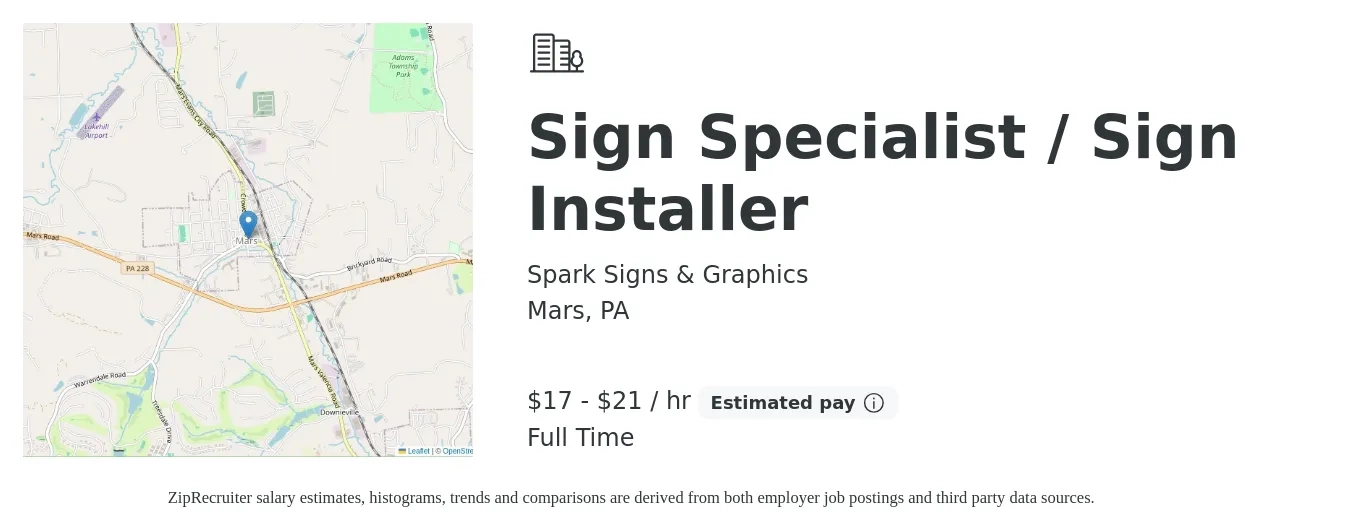 Spark Signs & Graphics job posting for a Sign Specialist / Sign Installer in Mars, PA with a salary of $18 to $22 Hourly with a map of Mars location.